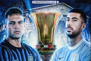 意大利杯决赛对阵出炉：国米将与拉齐奥在5月13日争夺冠军